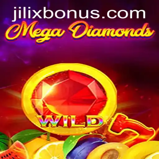 Discover the Exciting World of MegaDiamond with JILIX.VIP