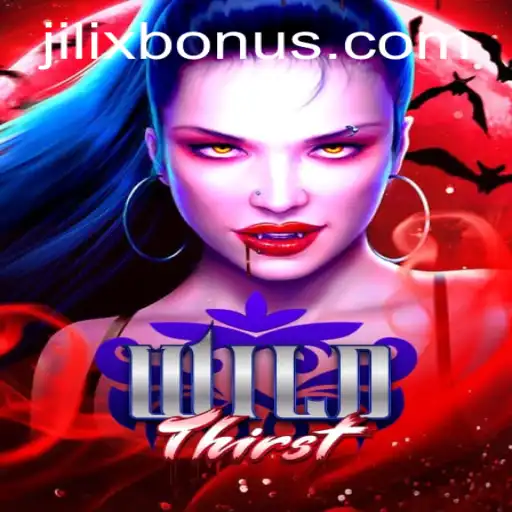 Unleashing Adventure: Exploring the WildThirst Game with JILIX.VIP